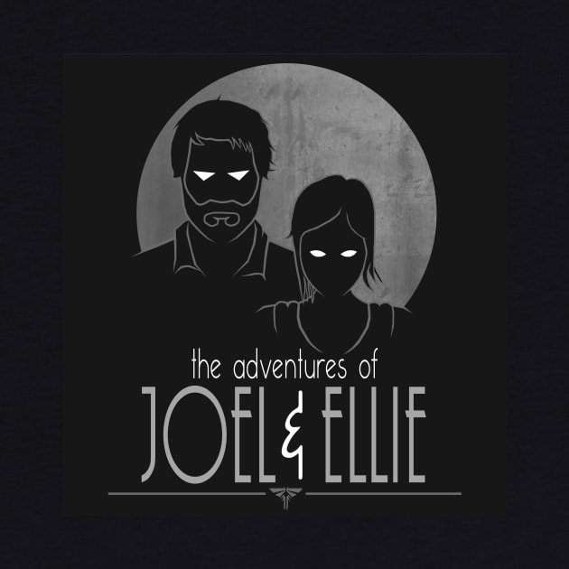 The Adventures of Joel and Ellie by ShadyEldarwen